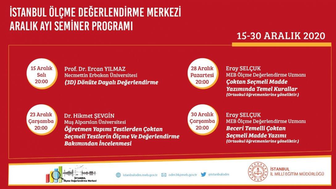 İstanbul Ölçme Değerlendirme Merkezi Aralık Ayı Seminer Programı Başvuruları Başladı